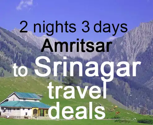 2 nights 3 days amritsar to srinagar travel deals