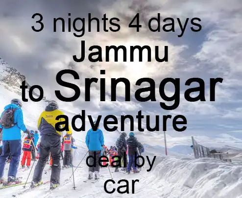3 nights 4 days jammu to srinagar adventure deal by car