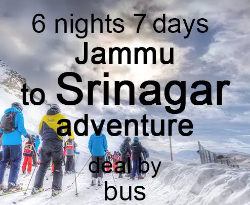 6 nights 7 days jammu to srinagar adventure deal by bus