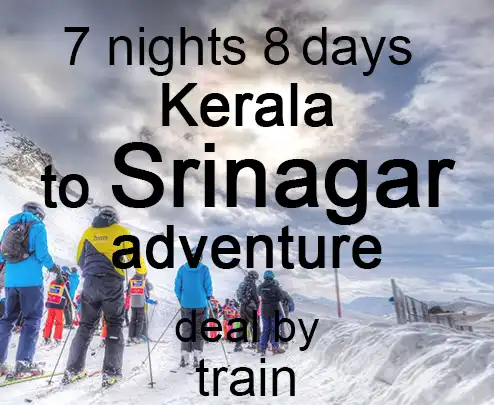 7 nights 8 days kerala to srinagar adventure deal by train