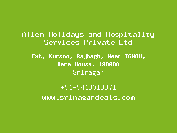 Alien Holidays and Hospitality Services Private Ltd, Srinagar