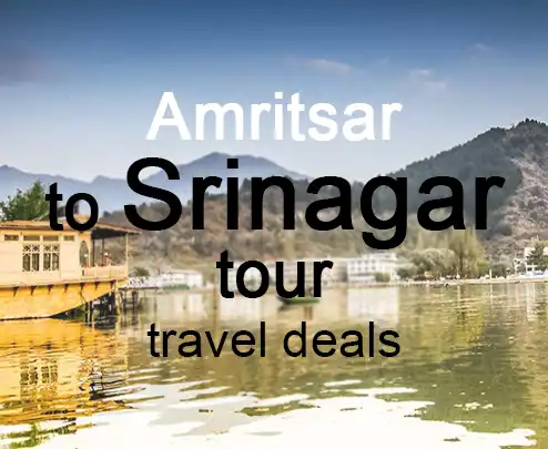 Amritsar to srinagar tour travel deals