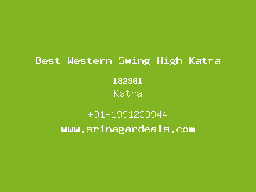 Best Western Swing High Katra, Katra