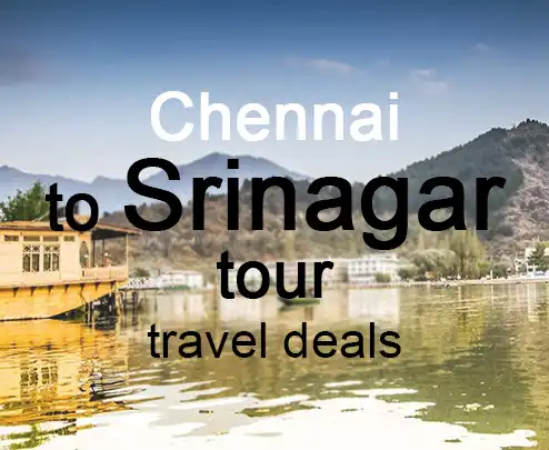 Chennai to srinagar tour travel deals