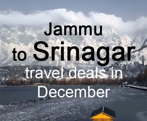 Jammu to srinagar travel deals in december