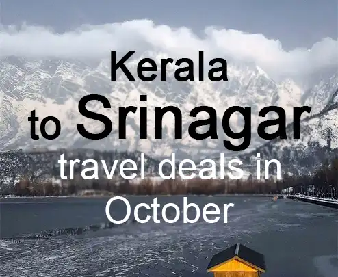 Kerala to srinagar travel deals in october