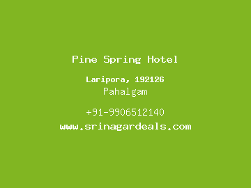 Pine Spring Hotel, Pahalgam