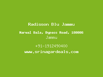 Radisson Blu Jammu, Jammu