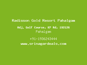 Radisson Gold Resort Pahalgam, Pahalgam
